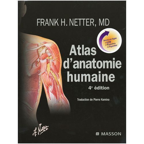 Atlas D'anatomie Humaine, Franck Netter MD Dans Livres D'anatomie